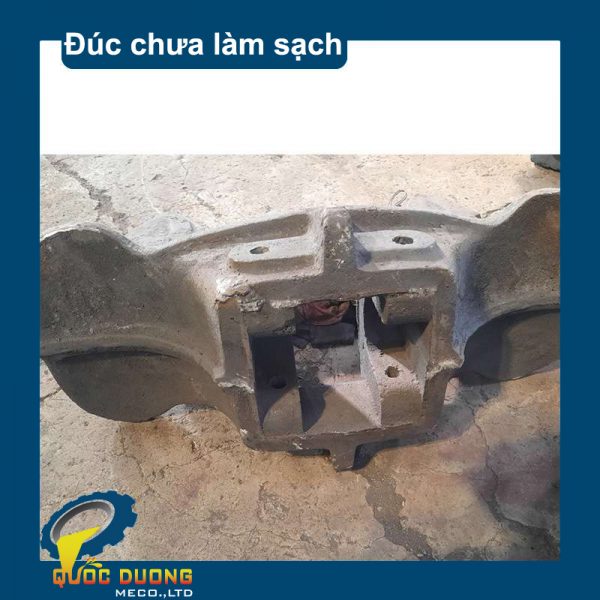 sản phẩm đúc chưa làm sạch 02